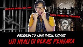 PROGRAM TV UJI NYALI YANG GAK JADI TAYANG  TC [upl. by Emanuela]