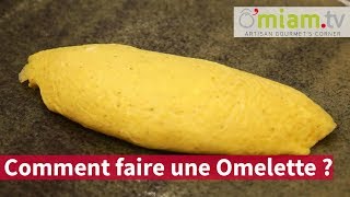 Comment faire une Omelette  Simple amp Rapide amp Traditionelle  Omiamtv [upl. by Shanie809]