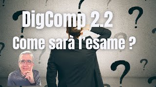 Esame DigComp 22 Come sarà strutturato  aica digcomp ata graduatorie [upl. by Ahsiral162]