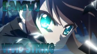 Vivid strike AMV  Impossible [upl. by Theodoric]