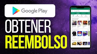 Cómo Obtener un Reembolso en Play Store [upl. by Jeb518]