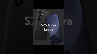 Samsung Galaxy S25 Ultra  Latest Leaks [upl. by Montford790]