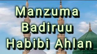 Manzuma Badiruu Habibi Ahlan Zikrii afaan oromoo 2022 [upl. by Ariaj]