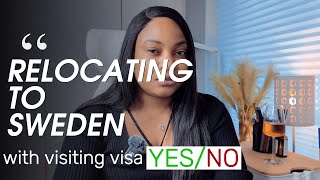 The Reality of Moving to Sweden with a Visitor Visa [upl. by Egni372]