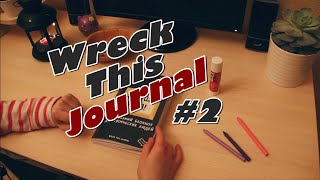 Wreck This Journal  Уничтожь меня 2 [upl. by Barron]