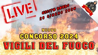 CONCORSO VIGILI DEL FUOCO 2024in arrivo il 20 Giugno [upl. by Hulda]