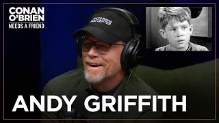 Ron Howard On Working With Andy Griffith  Conan OBrien Needs A Friend [upl. by Aehcsrop]