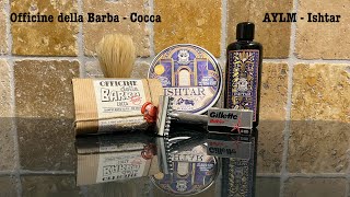 💈 Abbate Y La Mantia Ishtar  Officine della Barba Cocca  R41 💈 Rasatura tradizionale  Wet shaving [upl. by Coltin147]