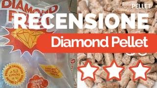 DIAMOND Pellet la recensione sul prodotto francese [upl. by Rusert626]