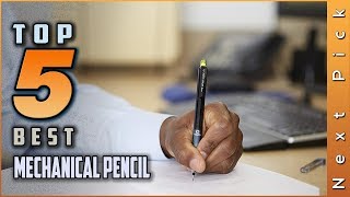 Top 5 Best Mechanical Pencil Review in 2024 [upl. by Giuliana696]