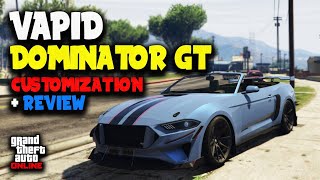 NEW Vapid Dominator GT Mustang GT Customization  Review  GTA Online [upl. by Lachlan]