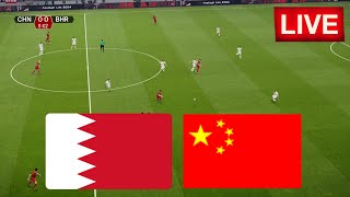 🔴LIVE Bahrain vs China  World Cup Qualification AFC 2425  Match Live Today [upl. by Nytram816]