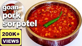 Goan Sorpotel Recipe  Goan Pork Sorpotel Recipe  Delicious Goan Pork Curry  Goan Food Recipes [upl. by Micah295]