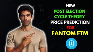 FANTOM FTM Price Prediction Using the Post Election Cycle Theory [upl. by Abbi]