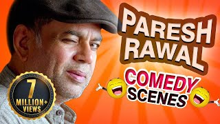 Paresh Rawal Comedy Scenes HD  Best Comedy Scenes  Weekend Comedy Special  Indian Comedy [upl. by Pierson]