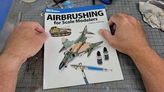 Airbrushing for Scale Modelers a Fine Scale Modeler Book Review [upl. by Anaeg977]