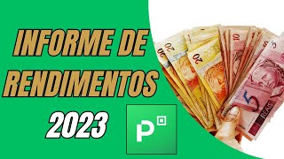 Como Pegar o Informe de Rendimentos do PicPay 2023  Imposto de Renda 2024 [upl. by Now538]