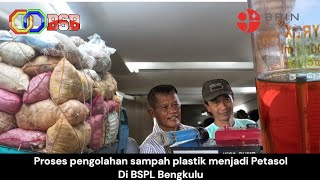 Proses pengolahan sampah plastik di BSPL Bengkulu [upl. by Yeleen687]