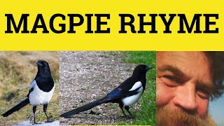 🔵 One For Sorrow Two For Joy Three For a Girl  Magpie Nursery Rhyme  British Culture 1301 [upl. by Ahsatak]