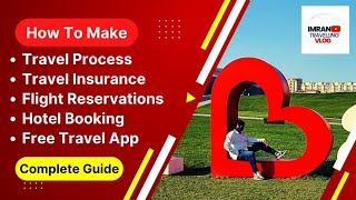 HOW TO MAKE  TRAVEL INSURANCE  FLIGHT RESERVATIONS  HOTEL BOOKING [upl. by Ennayk842]