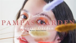 ENG Romand 롬앤 Better Than Palette 베러 댄 팔레트 Review 01 Pampas Garden  Swatches  Makeup Look [upl. by Aisiram]