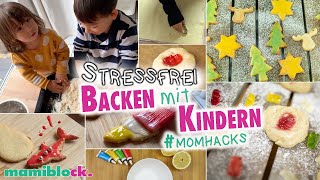 Endlich entspannt Backen mit Kindern 🍪👨🏼‍🍳  Momhacks  mamiblock [upl. by Aivlys]