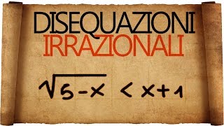 Disequazioni Irrazionali [upl. by Beatty128]