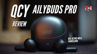 HalfEar TWS Tapi ada ANC  QCY Ailybuds Pro ANC Review [upl. by Tilly]