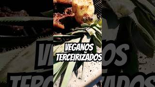 VEGANOs Terceirizados [upl. by Rector543]