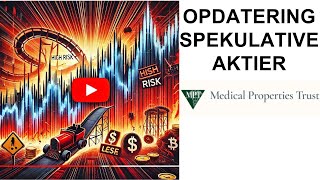 Opdatering på spekulativ aktie MPW [upl. by Ellohcin123]