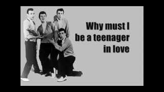 Dion amp The Belmonts  Teenager In Love Lyrics [upl. by Lenni]