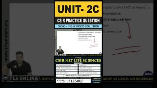 CSIR Practice Question  Unit 2 Cellular Organization  Topic C Organization of genes [upl. by Amzu]