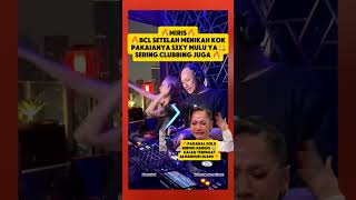 BCL Tampil Makin S3xy Sejak Punya Suami Baru subscribe shorts bcl [upl. by Rohpotsirhc73]