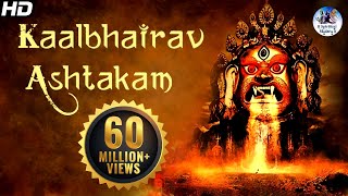 quotKalabhairava Ashtakamquot With Lyrics  Sacred Chants of Kala Bhairava Stotram [upl. by Adora563]