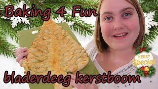 Bladerdeeg Kerstboom  Baking 4 Fun [upl. by Jamie]