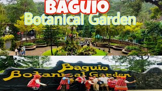 BAGUIO BOTANICAL GARDEN NOW [upl. by Idet]