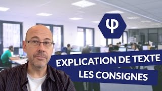 Lexplication de texte  les consignes  Philosophie [upl. by Alamat609]