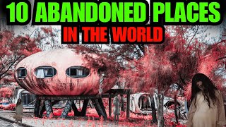 Top 10 Largest Abandoned Places cities Towns On The Earth [upl. by Dugald]