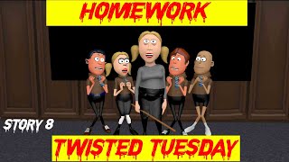 Homework  Story 8  Twisted Tuesday  Horror Story [upl. by Erdda]