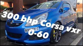 300bhp Corsa vxr 060 dragy times [upl. by Buehler]