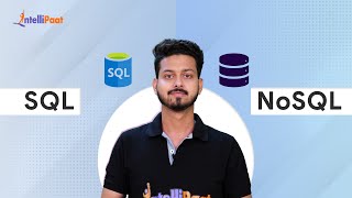 SQL vs NoSQL  Difference Between SQL And NoSQL  SQL  NoSQL  Intellipaat [upl. by Koeppel]