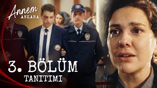 Annem Ankara – 3 Bölüm Tanıtımı [upl. by Doralynne]