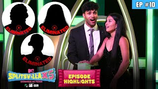 MTV Splitsvilla X5  Episode 10 Highlights  A new Ideal Match and three Casualties [upl. by Euqitsym317]