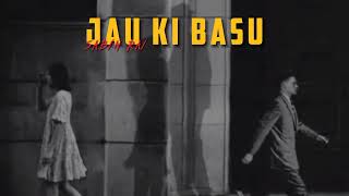 Jau ki Basu  Sabin Rai amp parahaoh official song New trending song [upl. by Eidaj801]