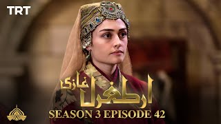 Ertugrul Ghazi Urdu  Episode 42  Season 3 [upl. by Aenil73]