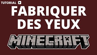 Comment fabriquer des yeux dans Minecraft [upl. by Unders595]