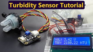 DIY Turbidity Meter using Arduino amp Analog Turbidity Sensor [upl. by Eiduj21]