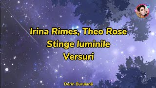 Irina Rime x Theo Rose  Stinge luminile VersuriLyrics Video  Miami Bici 2 OST [upl. by Farrel]