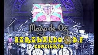 Mägo de Oz  Barakaldo  DF  Live Full Concert 2006  High Quality Definition [upl. by Seabrook]