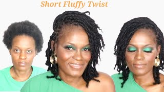 SHORT FLUFFY TWIST Protective Style [upl. by Friedrick]